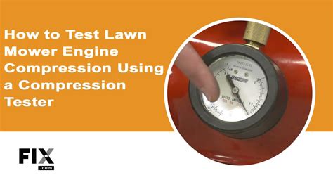 checking lawn mower compression without tester|best compression tester small engine.